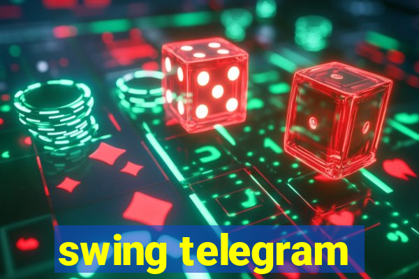 swing telegram